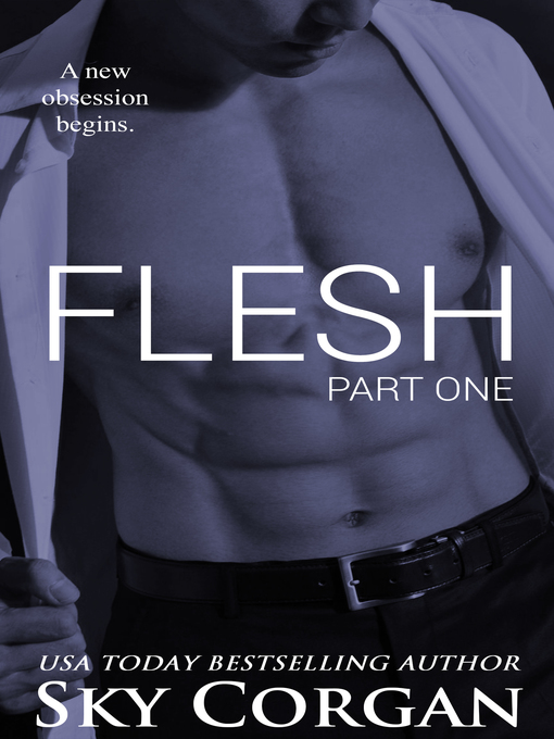 Title details for Flesh by Sky Corgan - Available